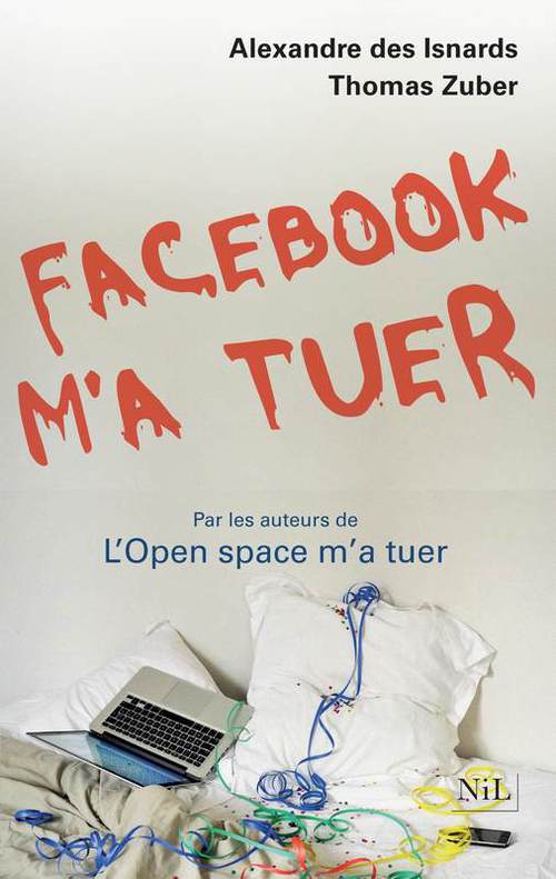 ebook cover of Facebook m'a tuer, by Alexandre Des isnards, Thomas Zuber