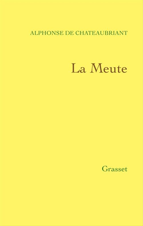 Couverture ebook de La meute, de Alphonse de Châteaubriant