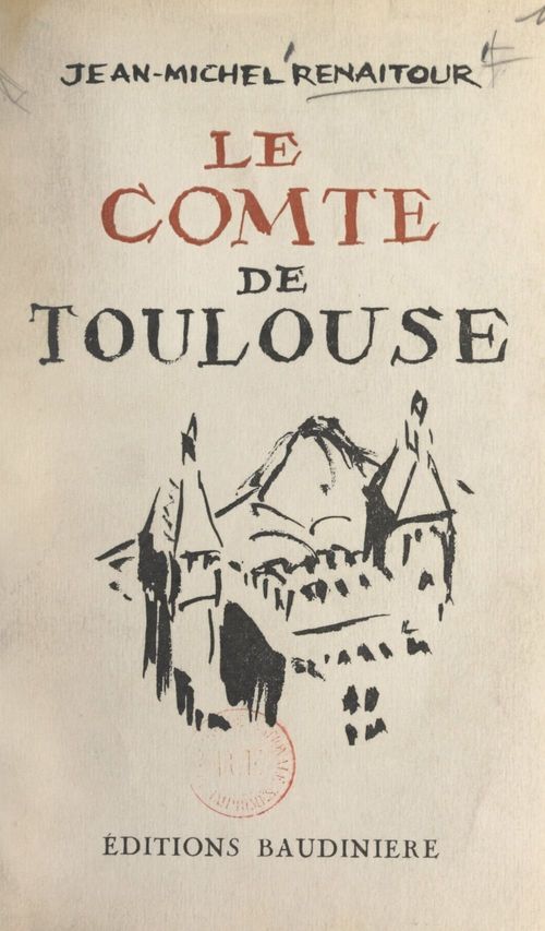 Couverture ebook de Le comte de Toulouse, de Jean-michel Renaitour