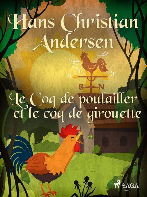 ebook cover of Le Coq de poulailler et le coq de girouette, by Hans Christian Andersen