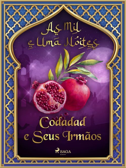Couverture ebook de Codadad e Seus Irmãos (As Mil e Uma Noites 2), de -  As Mil E Uma Noites