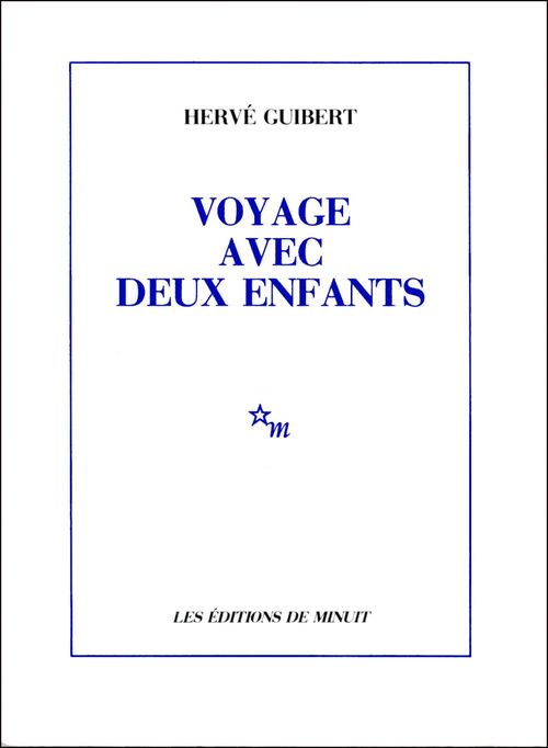 ebook cover of Voyage avec deux enfants, by Hervé Guibert