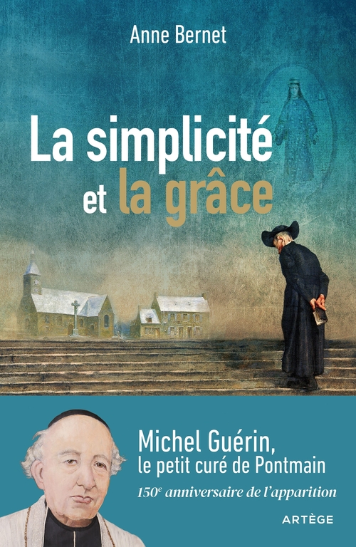 ebook cover of La simplicité et la grâce, by Anne Bernet