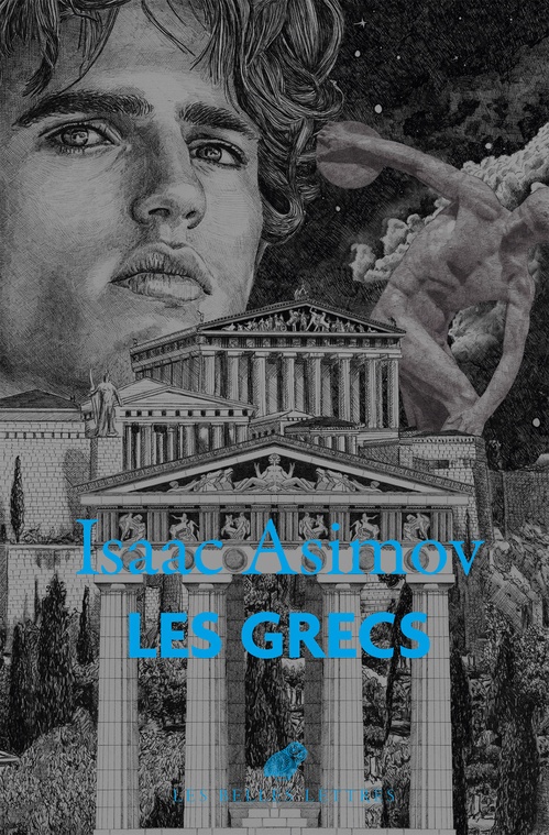 ebook cover of Les Grecs, by Isaac Asimov, Benjamin Van Blancke