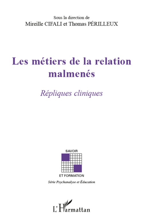 ebook cover of Les métiers de la relation malmenés, by Collectif