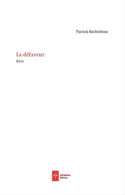 ebook cover of La défaveur, by Patrick Kéchichian