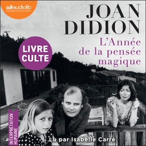 audiobook cover of L'Année de la pensée magique, by Joan DIDION