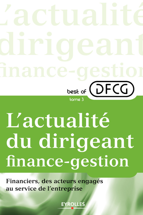 Couverture ebook de L'actualité du dirigeant finance-gestion - Tome 3, de Collectif