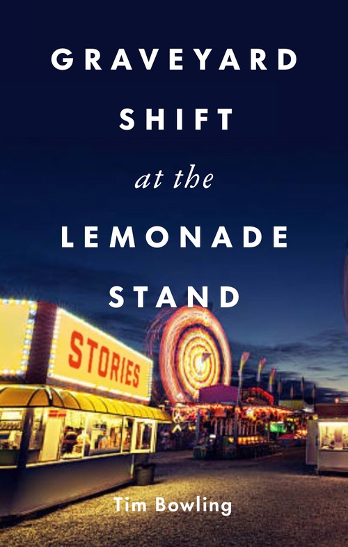 Couverture ebook de Graveyard Shift at the Lemonade Stand, de Tim Bowling