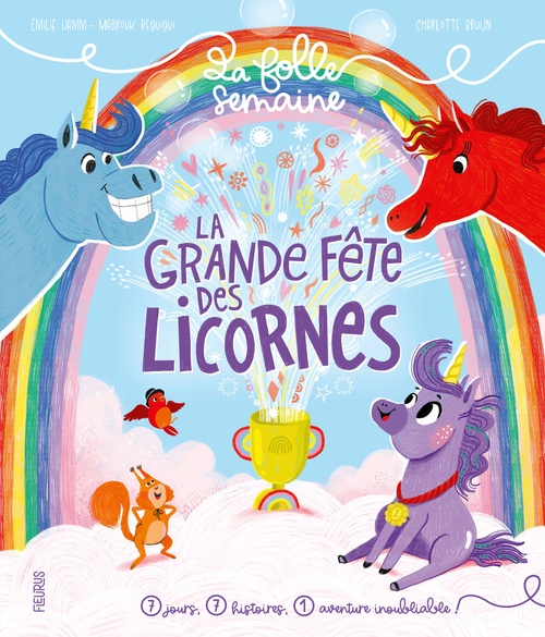 Couverture ebook de La grande fête des licornes, de Emilie Hamm, Mabrouk Reguigui, Charlotte Bruijn
