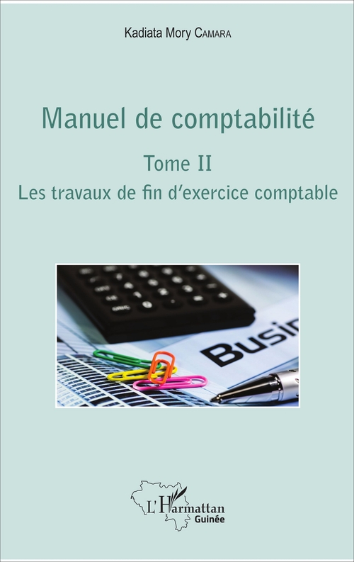 ebook cover of Manuel de comptabilité Tome II, by Kadiata Mory Camara