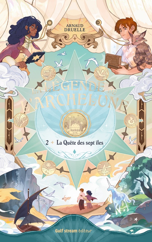 ebook cover of La Légende de l'Archelune - Tome 2 La Quête des sept îles, by Arnaud Druelle
