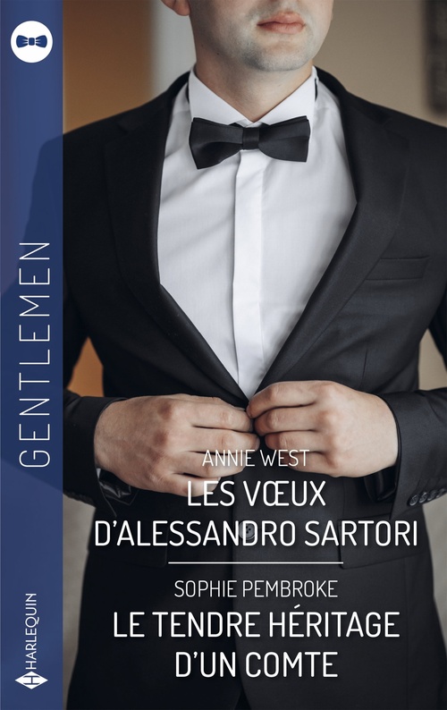 Couverture ebook de Les voeux d'Alessandro Sartori - Le tendre héritage d'un comte, de Annie West, Sophie Pembroke