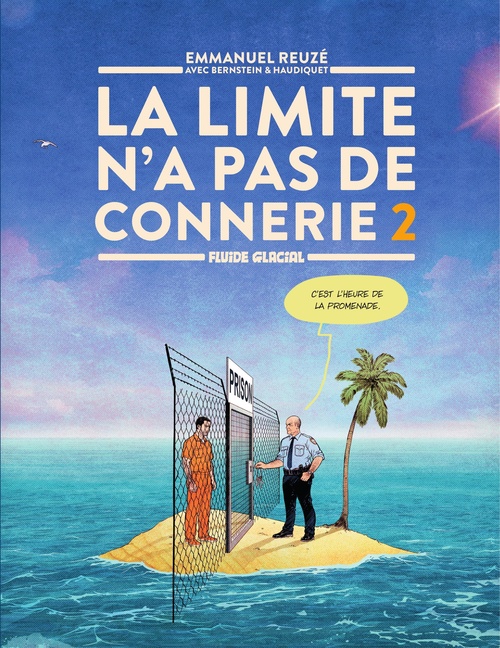 ebook cover of La limite n'a pas de connerie - La limite n'a pas de connerie - tome 2, by Reuzé