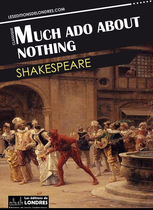 ebook cover of Much ado about nothing, by William Shakespeare