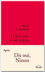 Couverture ebook de D'où je suis je vois la lune, de Maud Lethielleux