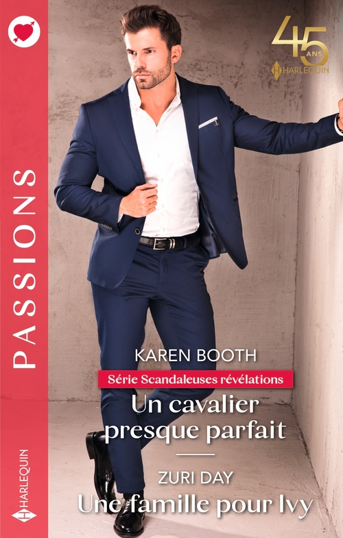 Couverture ebook de Un cavalier presque parfait - Une famille pour Ivy, de Karen Booth, Zuri Day