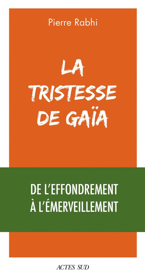 Couverture ebook de La Tristesse de Gaïa, de Pierre Rabhi