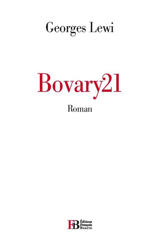 Couverture ebook de Bovary21, de Georges Lewi
