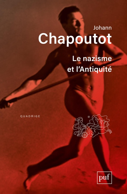 ebook cover of Le nazisme et l'Antiquité, by Johann Chapoutot