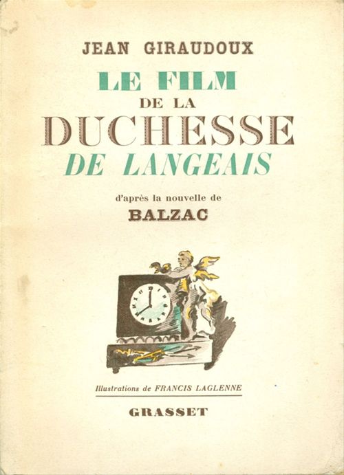 Couverture ebook de Le film de la Duchesse de Langeais, de Jean Giraudoux, Jean-francis Laglenne