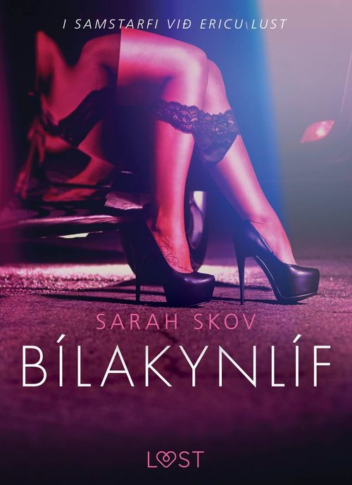 ebook cover of Bílakynlíf - Erótísk smásaga, by Sarah Skov