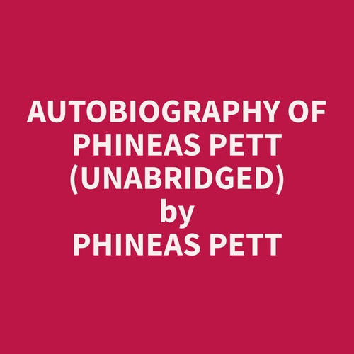 audiobook cover of Autobiography of Phineas Pett (Unabridged), by Phineas  Pett