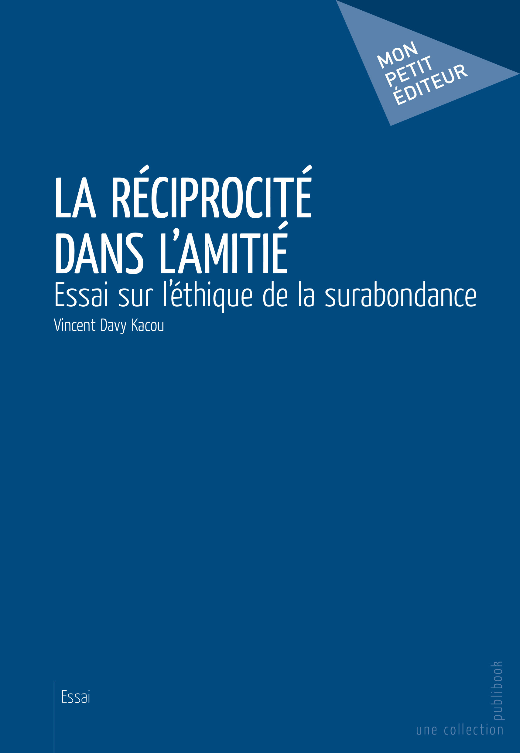 ebook cover of La Réciprocité dans l'amitié, by Vincent Davy Kacou