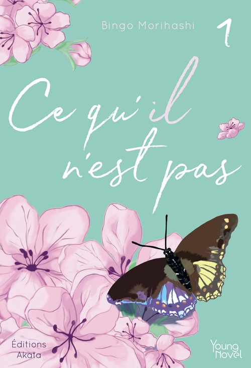 ebook cover of Ce qu'il n'est pas - Tome 1, by Bingo Morihashi