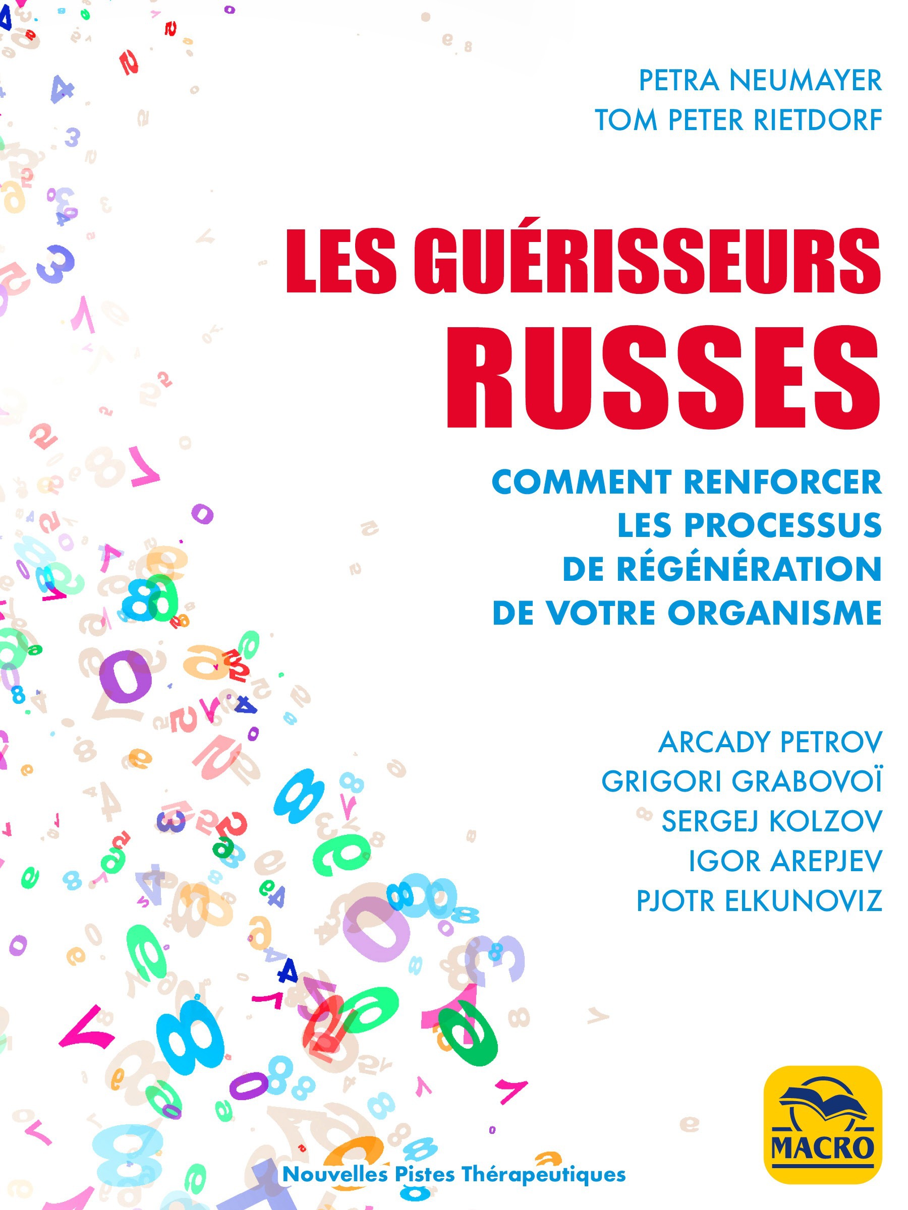 Couverture ebook de Les guérisseurs Russes, de Petra Neumayer, Tom Peter Rietdorf