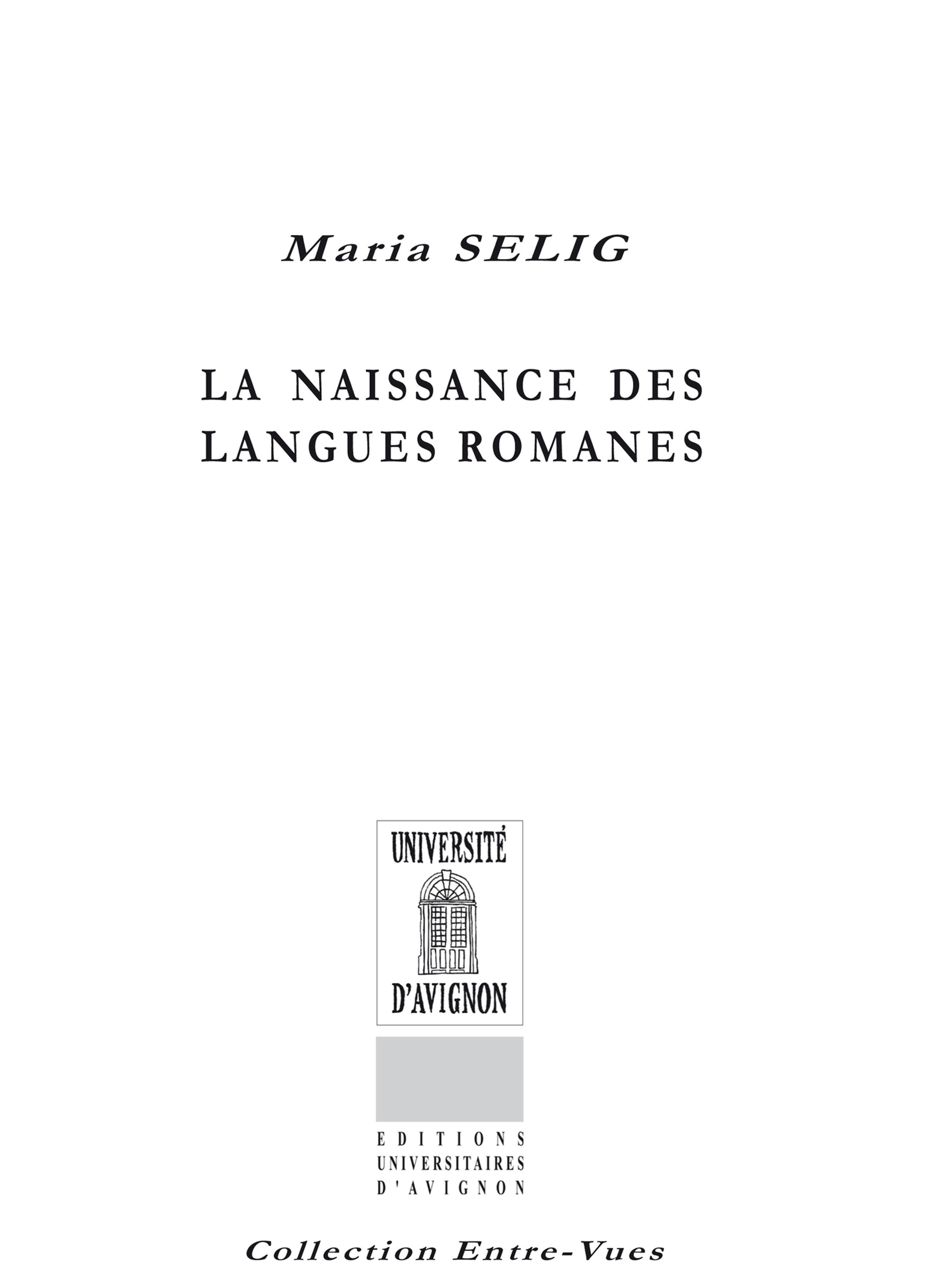 Couverture ebook de La Naissance des langues romanes, de Maria Selig