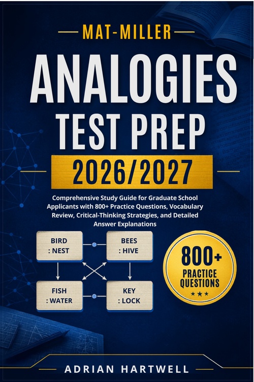 Couverture ebook de MAT Miller Analogies  Test Prep 2026/2027, de Adrian Hartwell