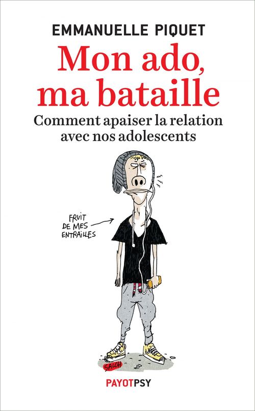 Couverture ebook de Mon ado, ma bataille, de Emmanuelle Piquet