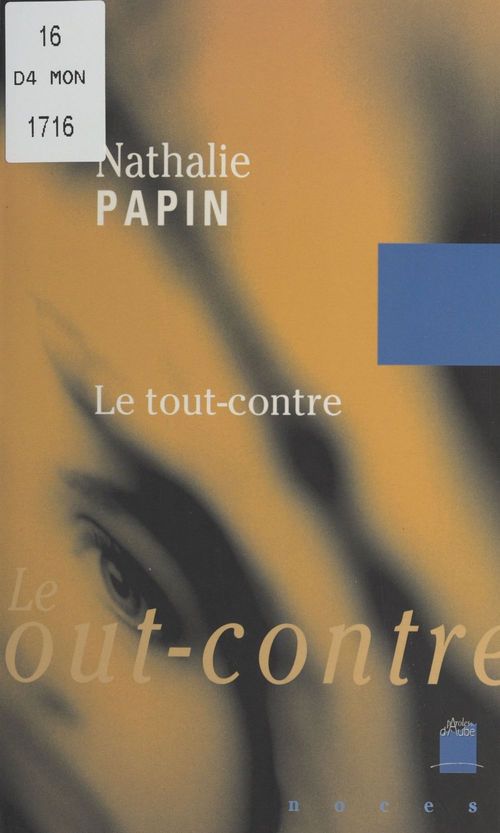 Couverture ebook de Le Tout-contre, de Nathalie Papin