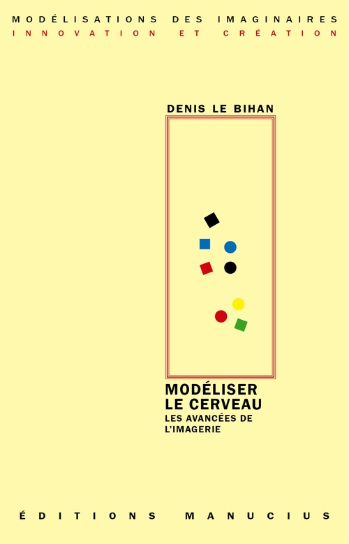 ebook cover of Modéliser le cerveau, by Denis Le bihan