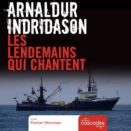 audiobook cover of Les lendemains qui chantent, by Arnaldur Indridason