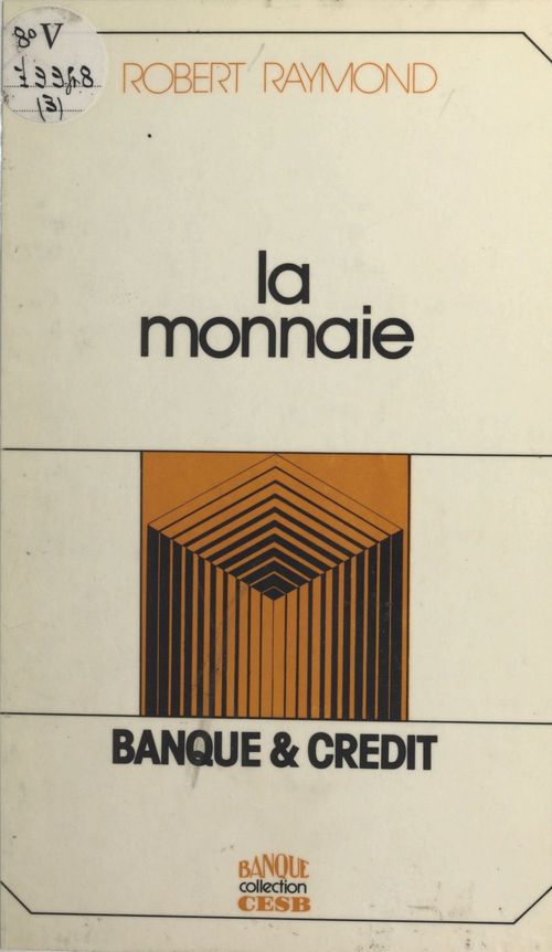 ebook cover of La monnaie, by Raymond