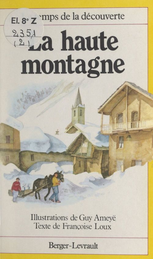 ebook cover of La haute montagne, by Francoise Loux