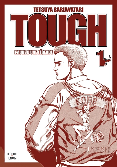 Couverture ebook de Tough Edition double - L'aube d'une légende T01, de Tetsuya Saruwatari