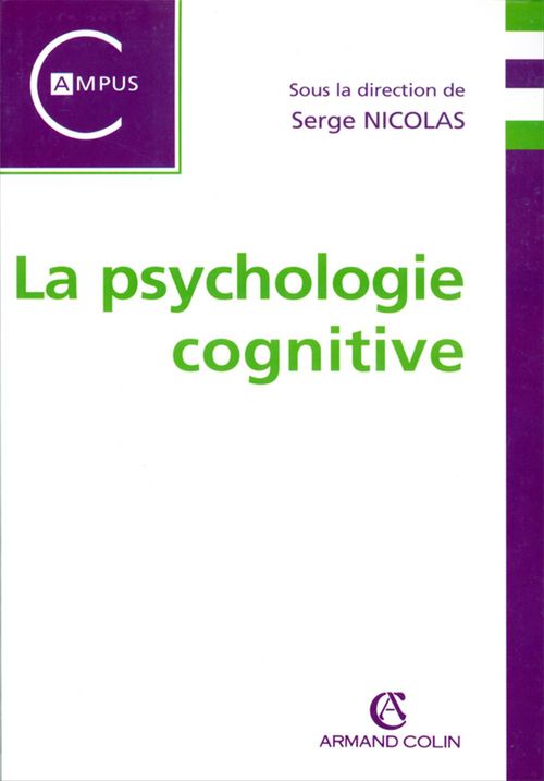 Couverture ebook de La psychologie cognitive, de Serge Nicolas