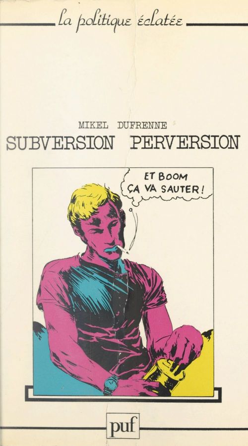 Couverture ebook de Subversion, perversion, de Mikel Dufrenne