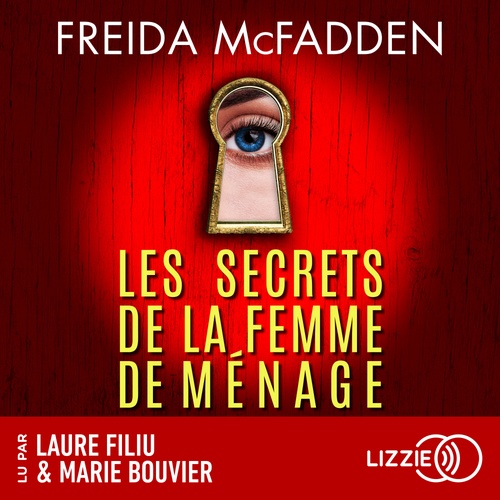 audiobook cover of Les secrets de la femme de ménage - Tome 2, by Freida McFadden