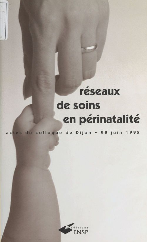 ebook cover of Réseaux de soins en périnatalité, by Actes Colloque