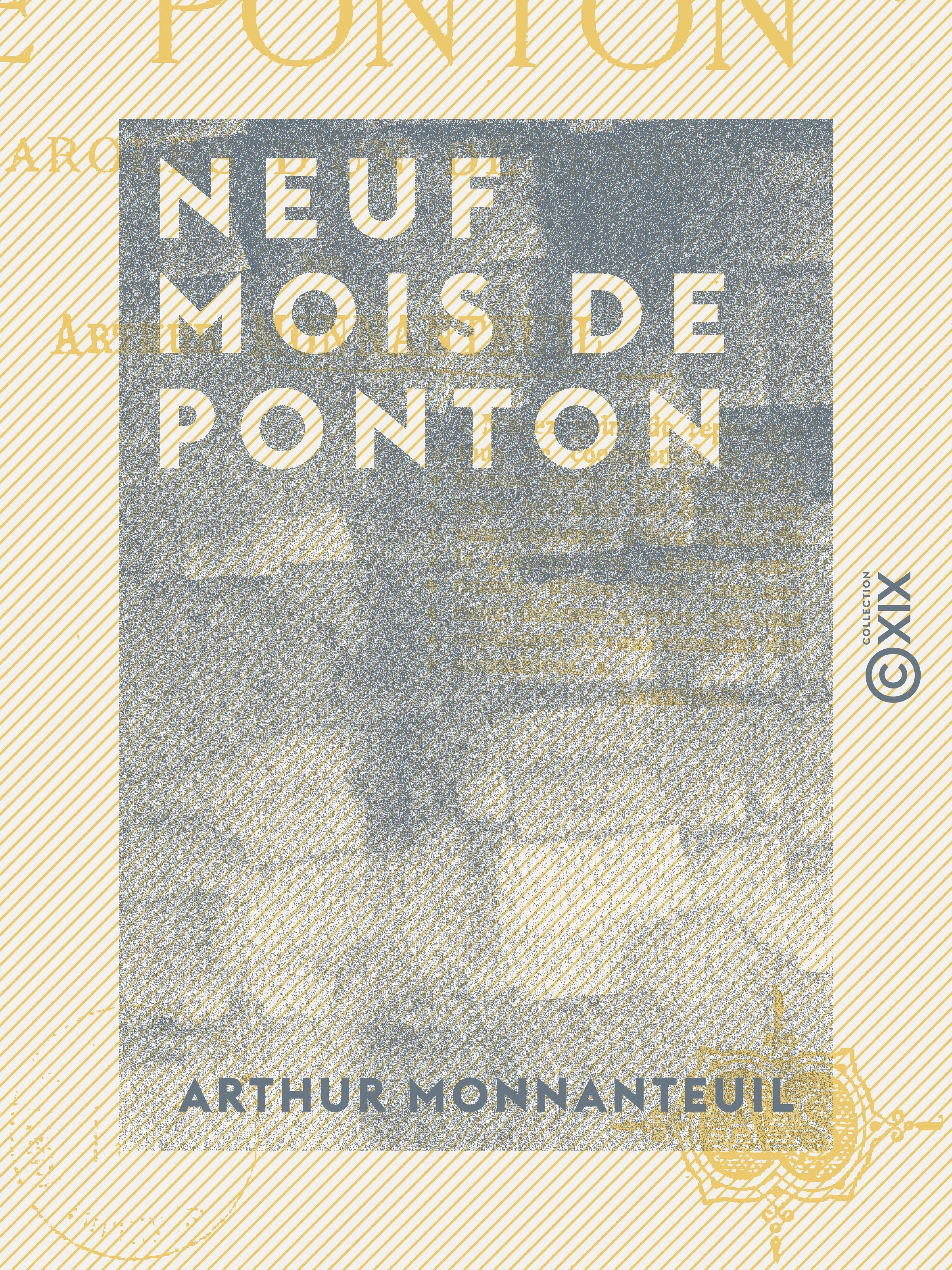 ebook cover of Neuf mois de ponton - Paroles d'un détenu, by Arthur Monnanteuil