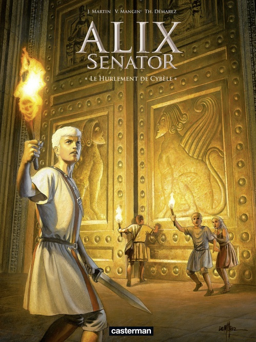 ebook cover of Alix Senator (Tome 5) - Le Hurlement de Cybèle, by Valérie Mangin, Thierry Démarez, Jacques Martin