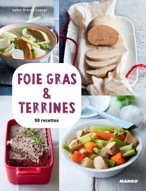 ebook cover of Foie gras & terrines, by Isabel Brancq-lepage