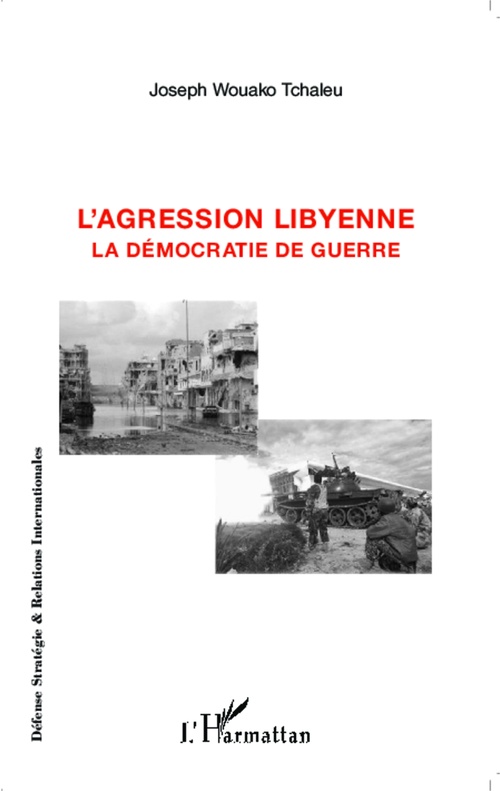 ebook cover of L'agression libyenne, by Joseph Wouako tchaleu