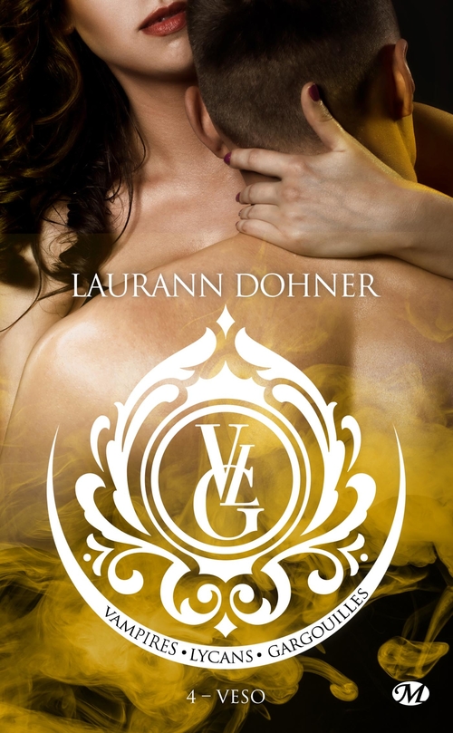 ebook cover of Vampires, Lycans, Gargouilles, T4 : Veso, by Laurann Dohner