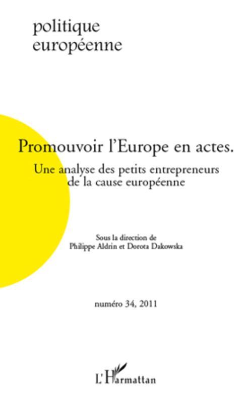 Couverture ebook de Promouvoir l'Europe en actes, de Revue politique européenne