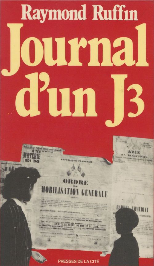 ebook cover of Journal d'un J3, by Raymond Ruffin